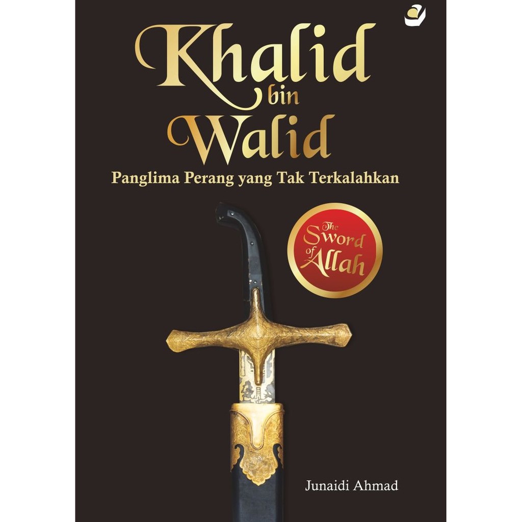 Khalid bin Walid panglima perang yang tak terkalahkan